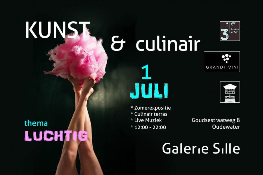 Zaterdag 1 juli Kunst & Culinair / Opening Zomerexpo
